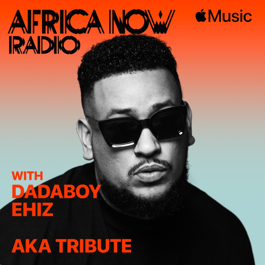 Apple Music’s Africa Now Radio Pays A Tribute To AKA