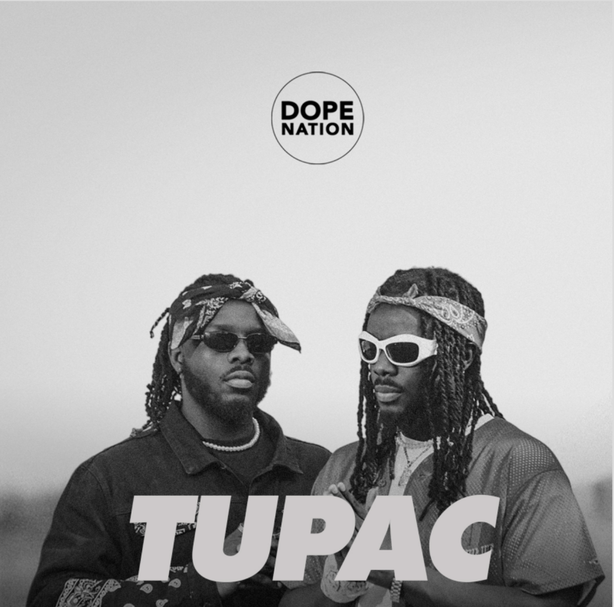 DopeNation - Tupac