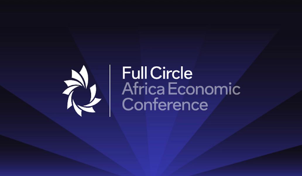 Full Circle Africa Economic Conference