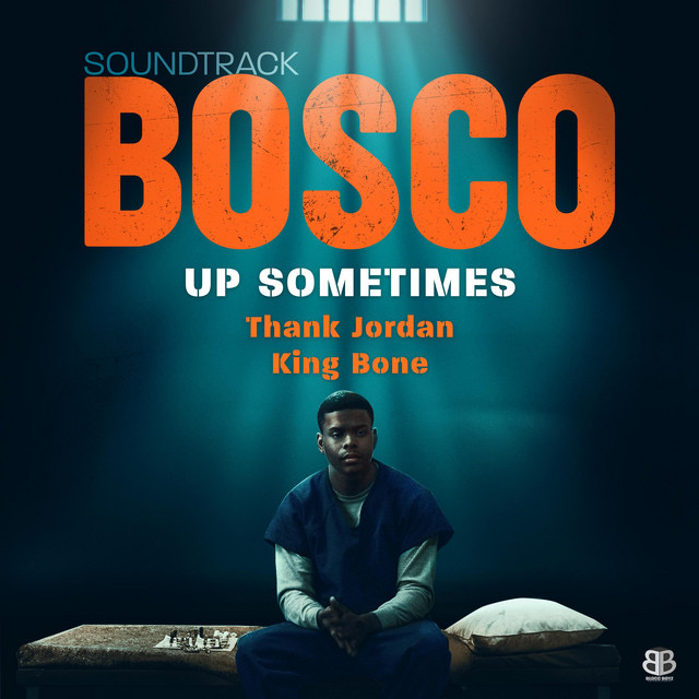 Bosco Soundtrack “Up sometimes”