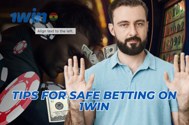 Tips for Safe Betting at 1Win